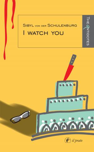 Cover of the book I watch you by Angela Squassina