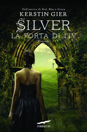 bigCover of the book Silver. La porta di Liv by 
