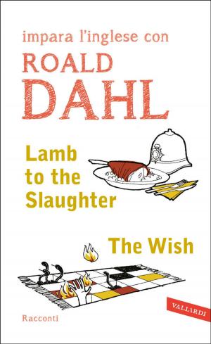 bigCover of the book Lamb to the Slaughter - The Wish by 