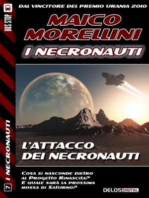 Book cover of L'attacco dei Necronauti