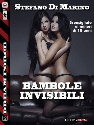 Cover of the book Bambole invisibili by Giacomo Mezzabarba, Luigi Pachì