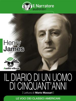 Book cover of Il diario di un uomo di cinquant'anni (Audio-eBook)