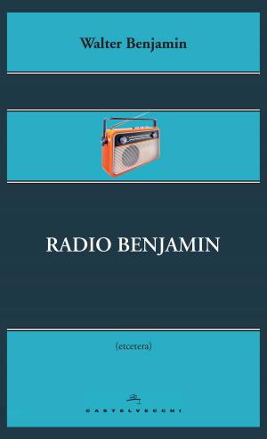 Book cover of Radio Benjamin