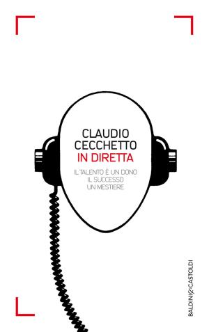 Cover of the book IN DIRETTA by Stefano Lucchini, Raffaello Matarazzo
