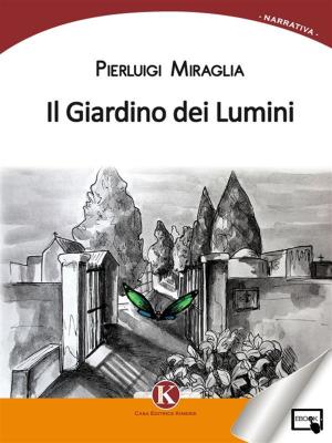 Book cover of Il Giardino dei Lumini