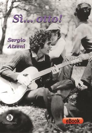 Cover of the book Sì... otto! by Tonino Oppes