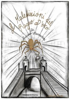 Cover of the book Le maledizioni del ragno d'oro by Ave Fontana