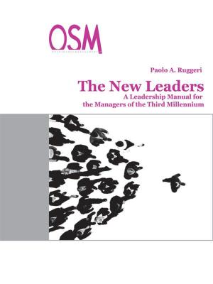 Cover of the book The New Leaders by Gianni Vacca, Annalisa Trezza