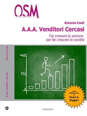 Cover of the book AAA Venditori Cercasi by LUCA MAZZUCCHELLI