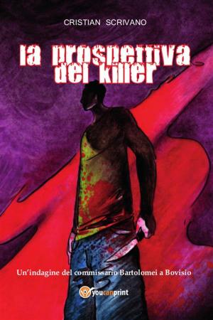 Cover of the book La prospettiva del killer by Gianluca Villano