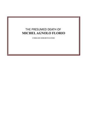 Cover of The presumed death of Michel Agnolo Florio