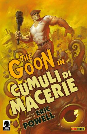 Cover of The Goon volume 3: Cumuli di macerie (Collection)
