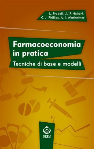 Cover of the book Farmacoeconomia in pratica by Daniel Ontaneda
