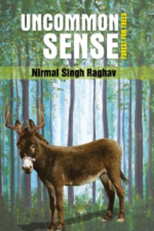 Cover of the book Uncommon Sense Forest for the Trees by Raunak Todarwal