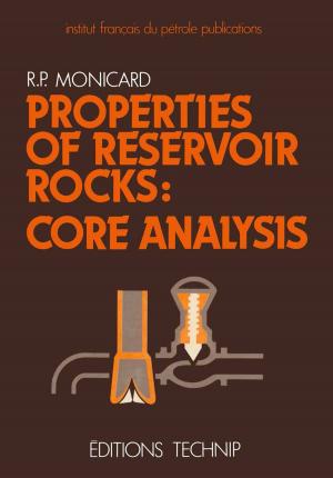 Cover of the book Properties of Reservoir Rocks: Core Analysis by O.A. Nedoshivin, V.V. Bogorodsky, V.P. Gavrilo