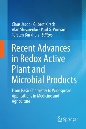Cover of the book Recent Advances in Redox Active Plant and Microbial Products by Edward G. Ballard, Shannon DuBose, James K. Feibleman, Donald S. Lee, Harold N. Lee