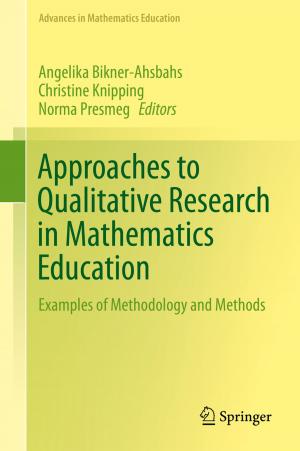 Cover of the book Approaches to Qualitative Research in Mathematics Education by Andrea Gaggioli, Giuseppe Riva, Luca Milani, Elvis Mazzoni