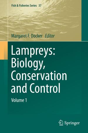Cover of the book Lampreys: Biology, Conservation and Control by Dorion Cairns