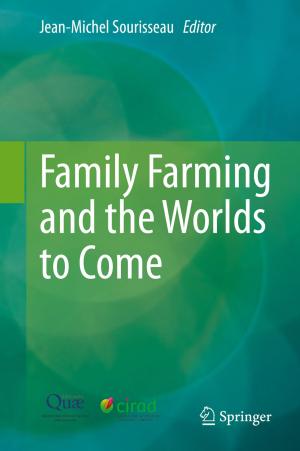 Cover of the book Family Farming and the Worlds to Come by Sergei Abramovich