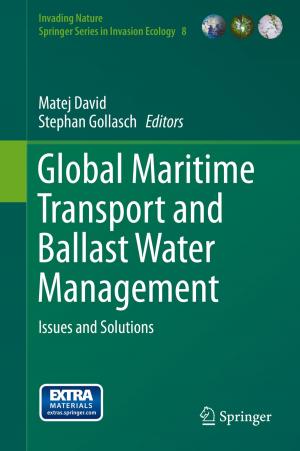 Cover of the book Global Maritime Transport and Ballast Water Management by Giuseppe Marmo, Giuseppe Morandi, Alberto Ibort, José F. Cariñena