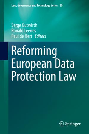 Cover of the book Reforming European Data Protection Law by Andrew Goudie, Heather Viles
