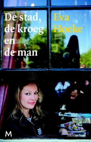 Cover of the book De stad, de kroeg en de man by Will Gompertz