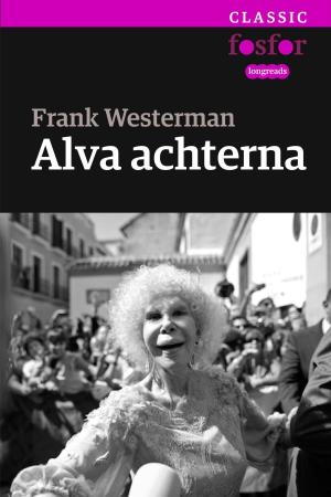 Cover of the book Alva achterna by Annelies Verbeke