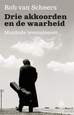 Cover of the book Drie akkoorden en de waarheid by Miriam Guensberg