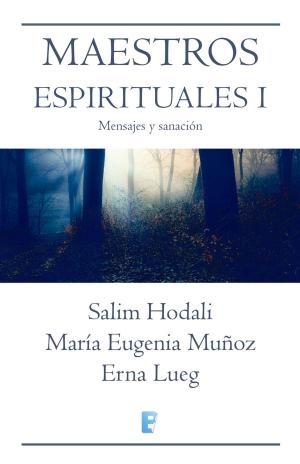 Cover of the book Maestros Espirituales I by Paula Escobar, MARIA TERESA RUIZ