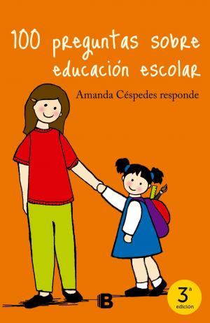 Cover of the book 100 Preguntas Sobre Educación Escolar by Gabriela Mistral