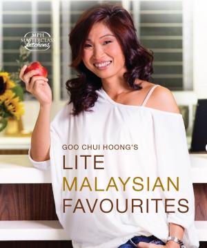 Cover of the book Lite Malaysian Favourites by Hellen Fong, Mohd Shokri  Abdul Ghani, Ezekiel Ananthan