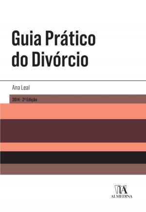 Cover of the book Guia Prático do Divórcio - 2.ª Edição by BOAVENTURA DE SOUSA SANTOS