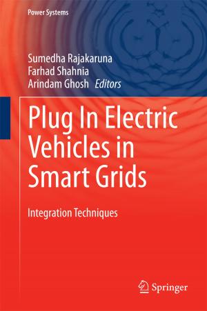 Cover of the book Plug In Electric Vehicles in Smart Grids by 