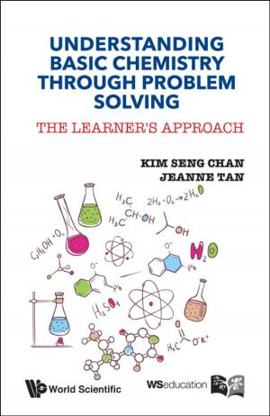 Cover of the book Understanding Basic Chemistry Through Problem Solving by Janusz Jacak, Ryszard Gonczarek, Lucjan Jacak;Ireneusz Jóźwiak