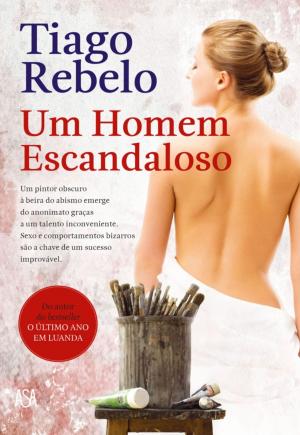 Cover of the book Um Homem Escandaloso by CAROLINE GRAHAM