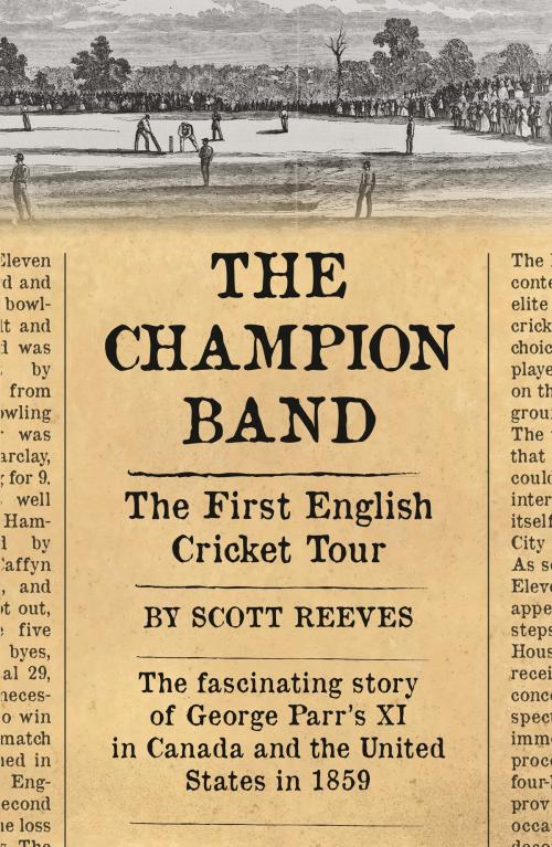 Cover of the book The Champion Band by Scott Reeves, Chequered Flag Publishing