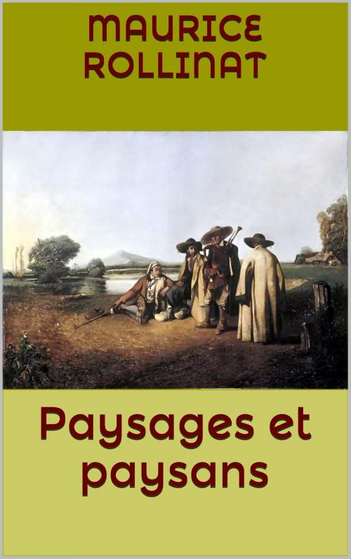 Cover of the book Paysages et paysans by Maurice Rollinat, JCA