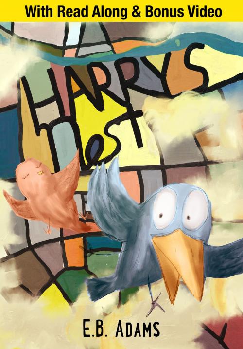 Cover of the book Harry's Nest by E. B. Adams, Conferre
