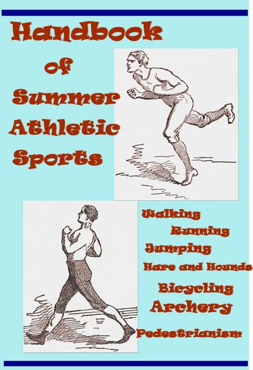 Cover of the book Handbook of Summer Athletic Sports by Fred Whittaker, AEB Publishing