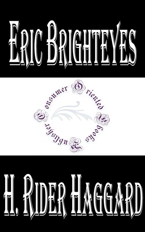 Cover of the book Eric Brighteyes by H. Rider Haggard, Consumer Oriented Ebooks Publisher