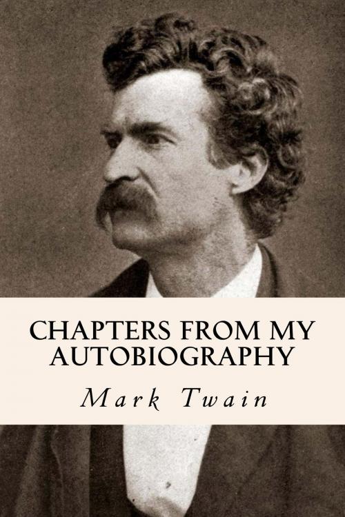 Cover of the book Chapters from My Autobiography by Mark Twain, True North