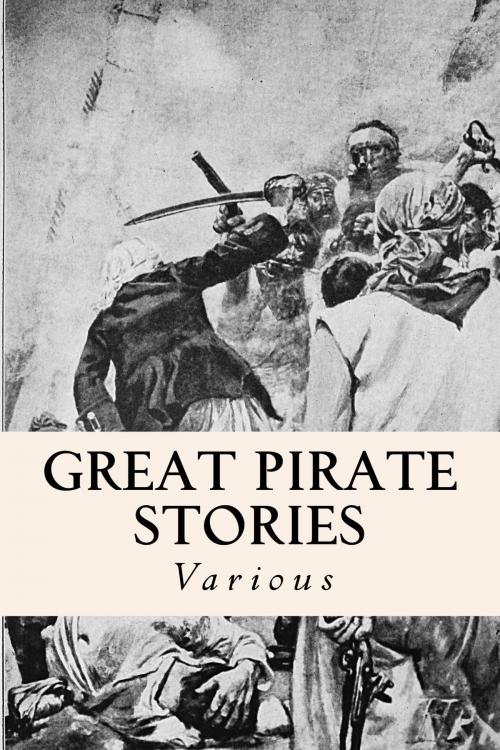 Cover of the book Great Pirate Stories by Various, True North