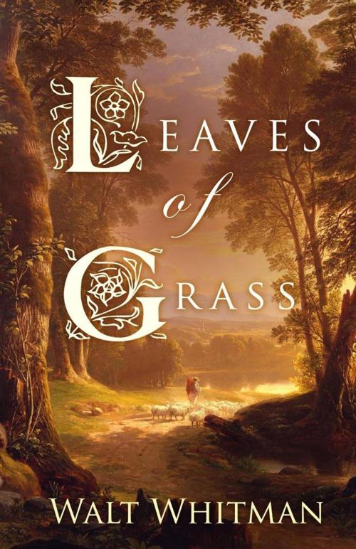 Cover of the book Leaves of Grass by Walt Whitman, Starbooks Classics Publishing