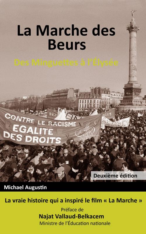 Cover of the book La Marche des Beurs by Michael Augustin, CreateSpace