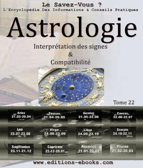 Cover of the book L'astrologie by Chris James, Collectif des Editions Ebooks, Editions Ebooks