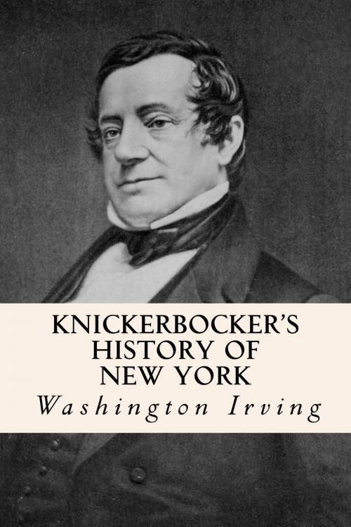 Cover of the book Knickerbocker's History of New York by Washington Irving, True North