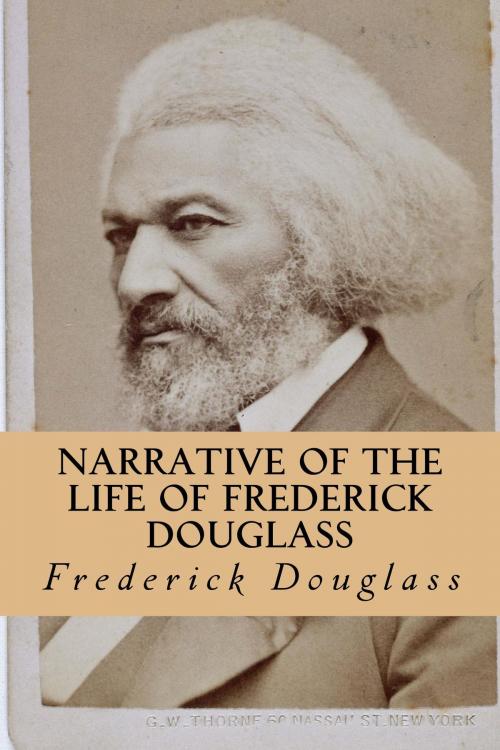 Cover of the book Narrative of the Life of Frederick Douglass by Frederick Douglass, True North