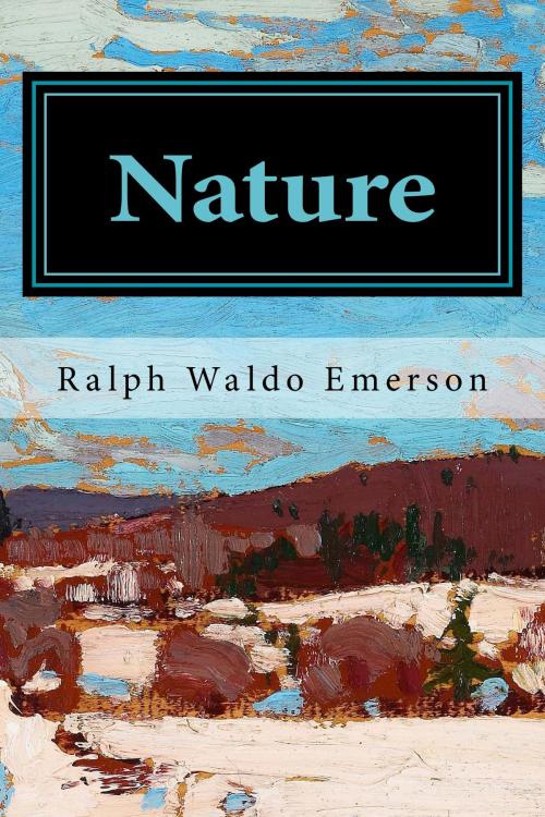 Cover of the book Nature by Ralph Waldo Emerson, True North