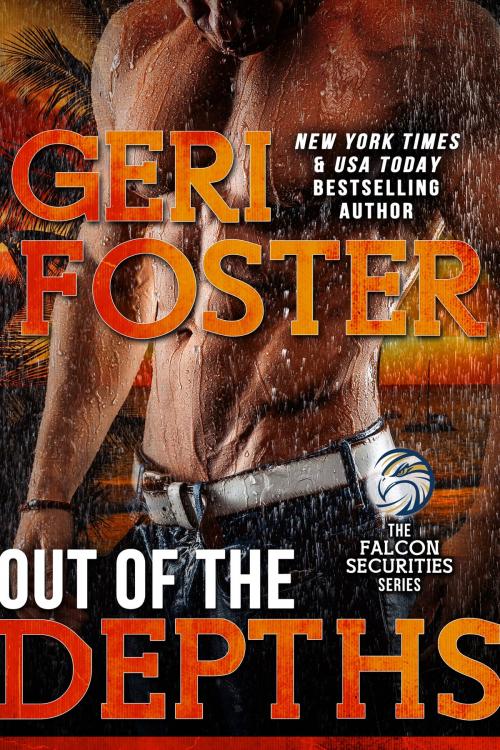 Cover of the book Out of the Depths by Geri Foster, Geri Foster