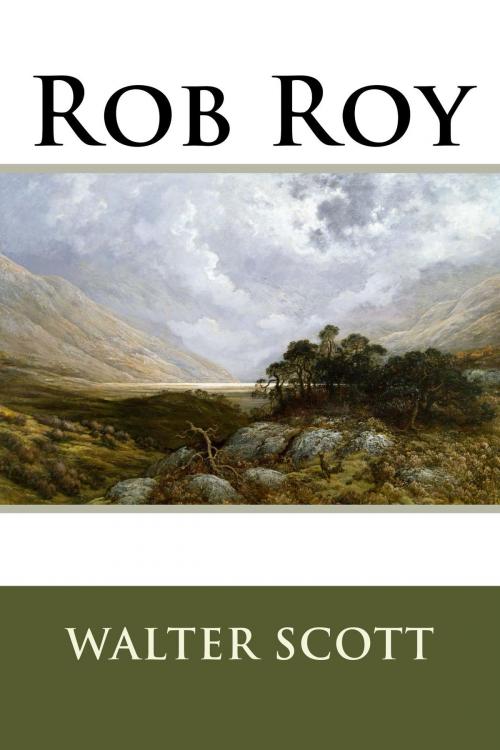 Cover of the book Rob Roy (annotated) by Walter Scott, True North